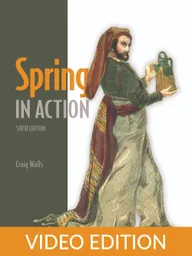 Spring in Action, Fourth Edition Video Edition